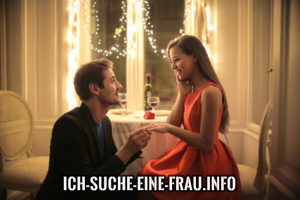 Ich suche eine Frau zum Heiraten