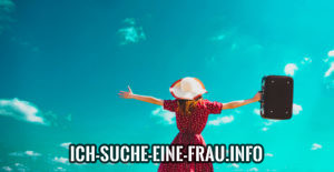Suche Frau zum Reisen